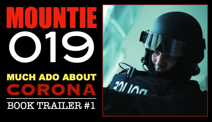 Mountie 019 (Video Book Trailer #1)