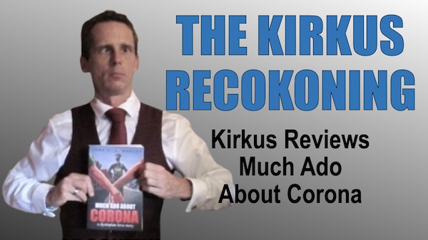 The Kirkus Reckoning