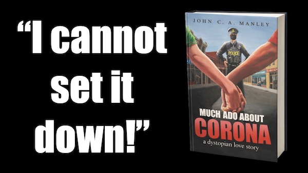 I Cannot Set It Down! | Much Ado About Corona review