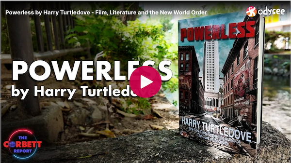 
Powerless by Harry Turtledove – Film, Literature and the New World Order