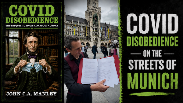 
John C.A. Manley reading COVID Disobedience on the streets of Munich