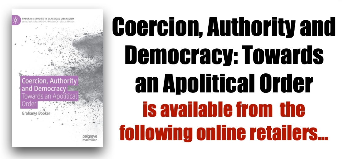 oercion, Authority and Democracy: Towards an Apolitical Order is available from the following online retailers