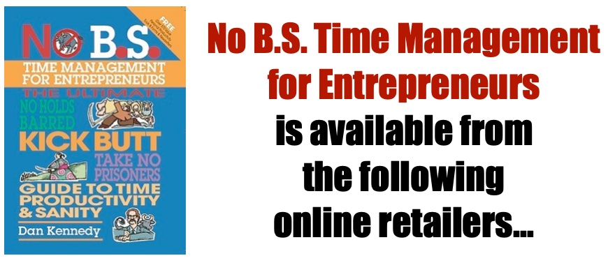 No B.S. Time Management for Entrepreneurs is available from the following online retailers